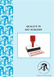 Quality in Day Surgery