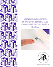 Managing Diabetes in Patients having Day and Short Stay Surgery-4th Edition