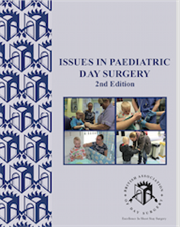 Issues in Paediatric Day Surgery-2nd Edition